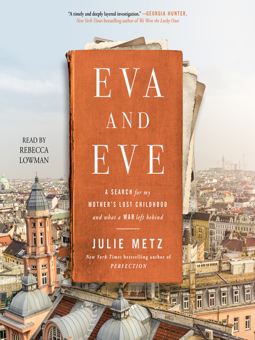 Title details for Eva and Eve by Julie Metz - Available